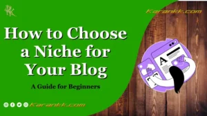 how-to-choose-a-niche-for-your-blog