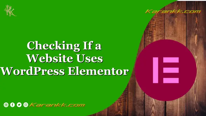 check if a website is built on WordPress Elementor
