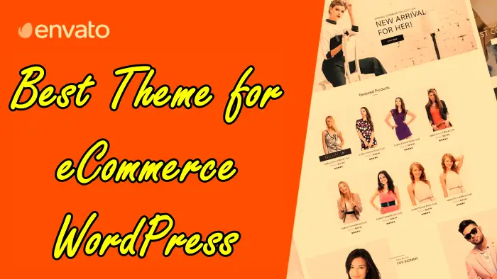 Best Theme for eCommerce WordPress