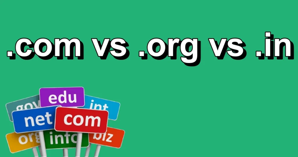 .com vs .org vs .in